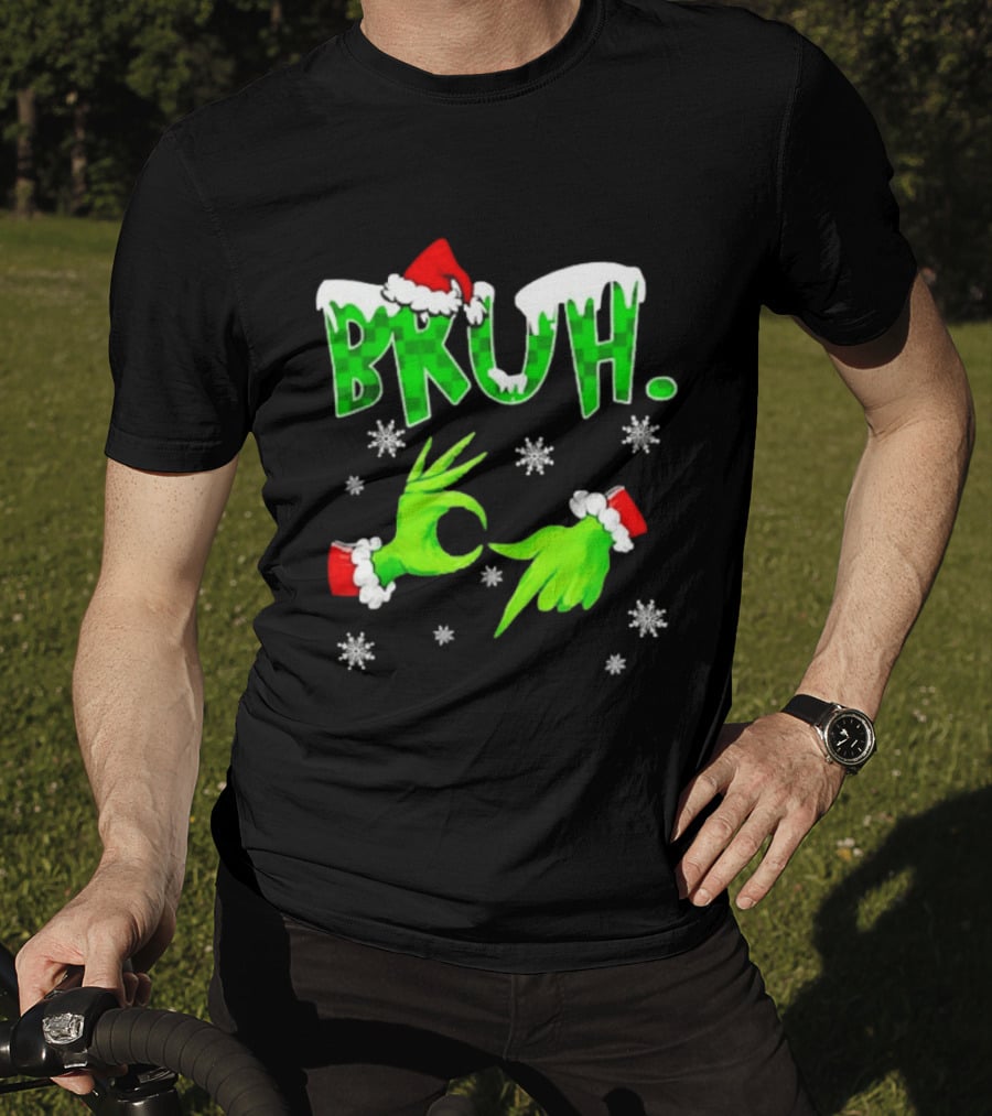 Bruh Grinch Hands Christmas Santa Hat Snowflakes T-Shirt