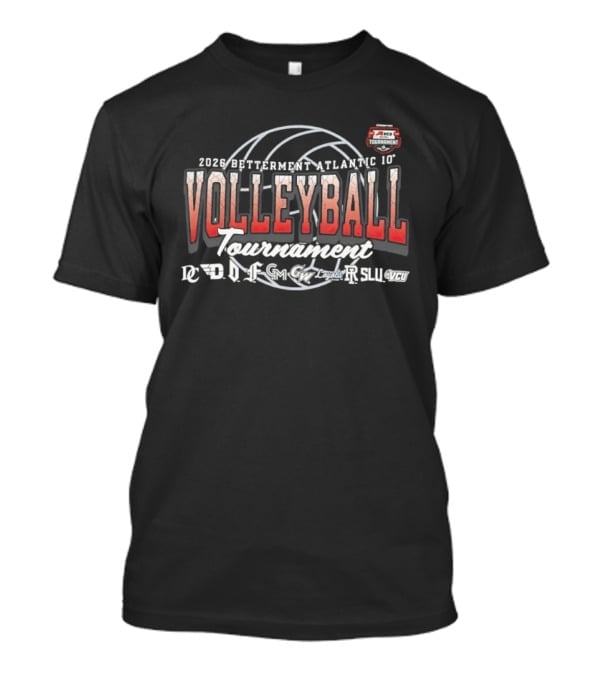 2026 Betterment Atlantic 10 Volleyball Tournament Event Date And Location Details T-Shirt