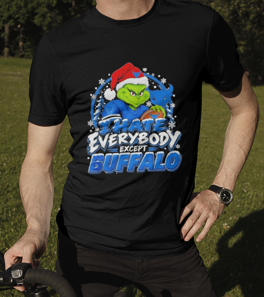 I Hate Everybody Except Buffalo Grinch X Buffalo Bulls Christmas 2026 T-Shirt