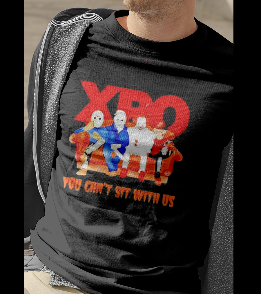 XBO Jason Voorhees Michael Myers Pennywise Freddy Krueger You Can't Sit With Us T-Shirt