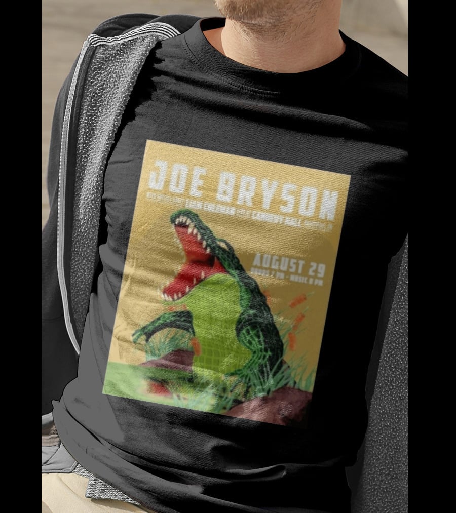 Joe Bryson With Special Guest Liam Coleman Live At Cannery Hall Nashville August 29 Crocodile T-Shirt