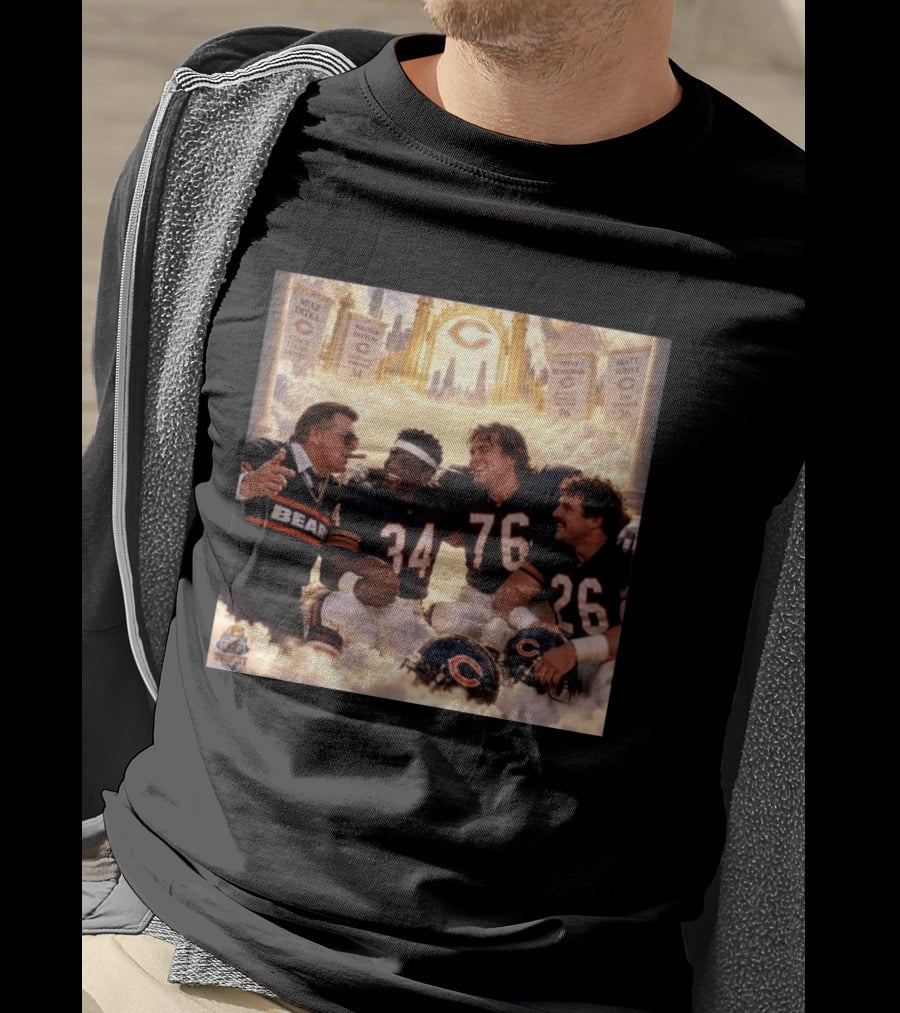 Mike Ditka Walter Payton Steve McMichael Matt Suhey Chicago Legends Reunion In Heaven 34 76 26 T-Shirt