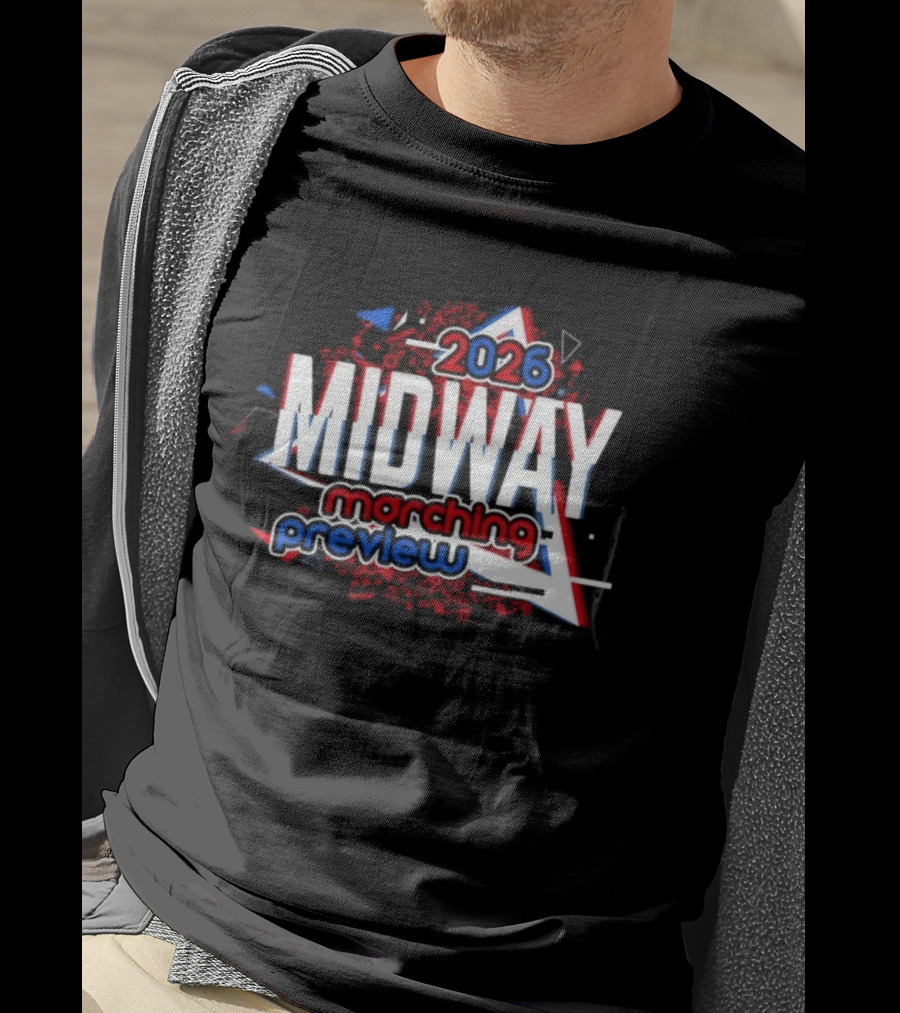 Midway 2026 Marching Preview T-Shirt
