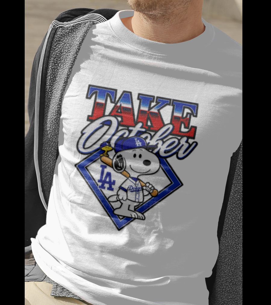 Snoopy LA Dodgers MLB Take October Baseball Postseason T-Shirt