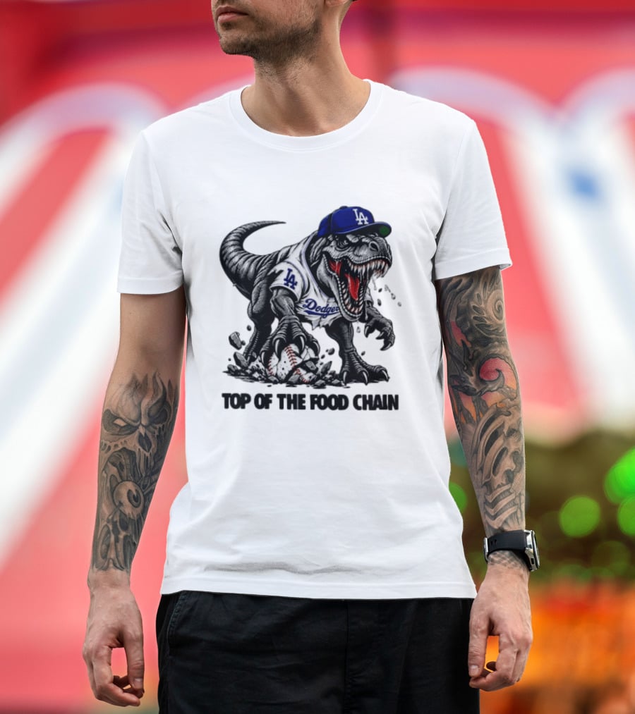 Tyrannosaurus Los Angeles Dodgers MLB Top Of The Food Chain Baseball Rex T-Shirt
