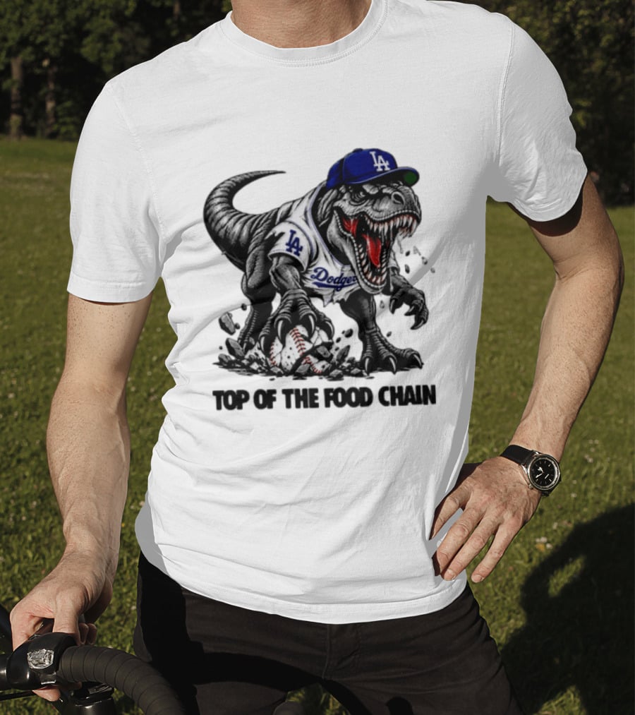 Tyrannosaurus Los Angeles Dodgers MLB Top Of The Food Chain Baseball Rex T-Shirt