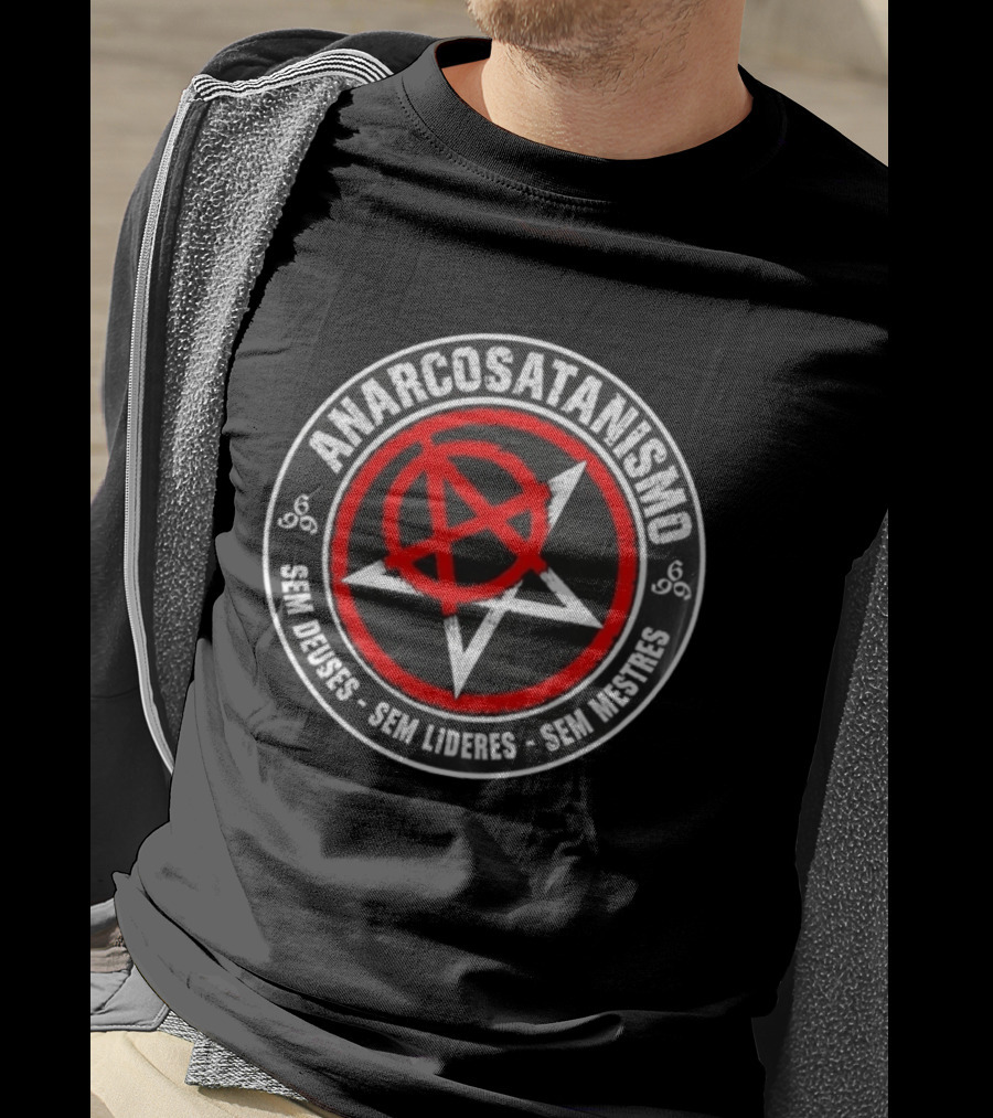Anarcosatanismo Sem Deuses Sem Líderes Sem Mestres Anarquia Símbolo A Em Pentagrama T-Shirt