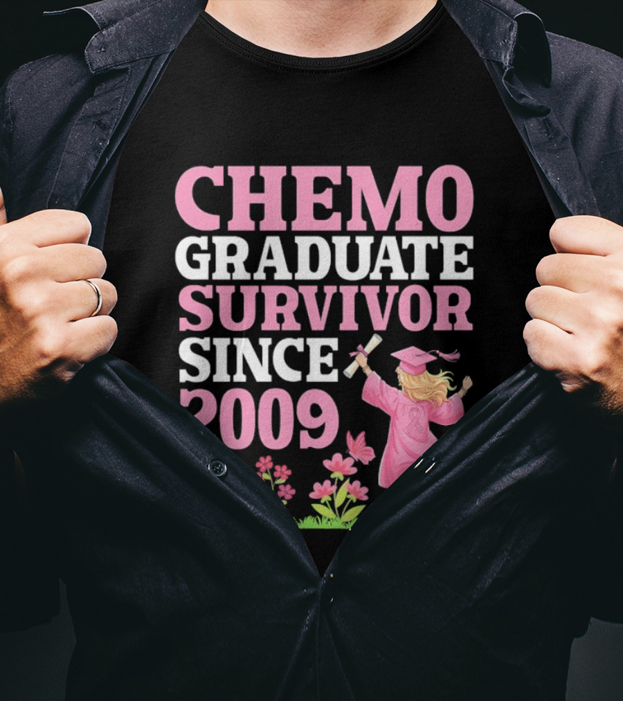 Chemo Graduate Survivor Since 2009 Cancer Awareness Pink Ribbon Graduation T-Shirt