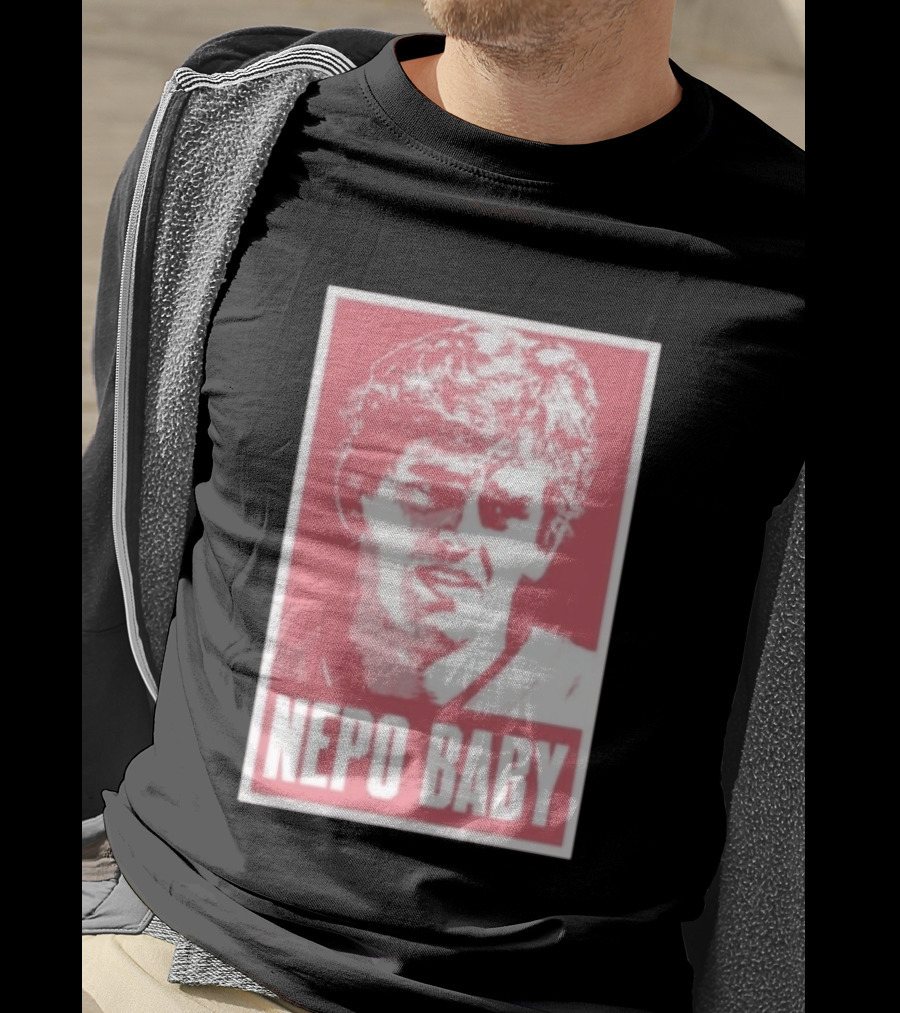 Nepo Baby Pop Culture Celebrity Nepotism T-Shirt