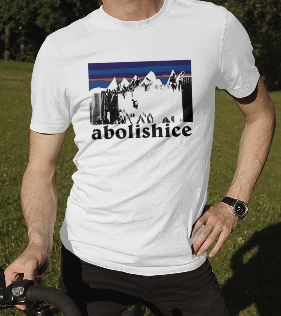 Abolish ICE Mountain Activism Scenic Protest T-Shirt