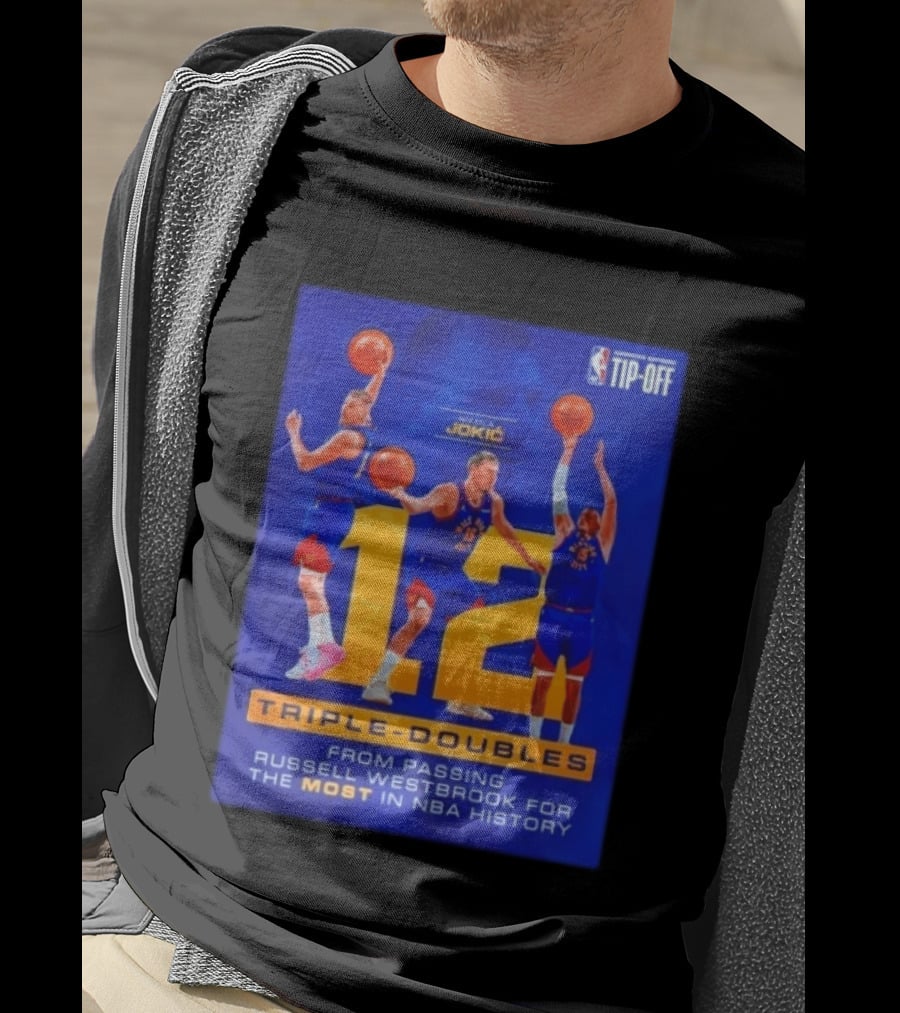 Nikola Jokić 12 Triple Doubles NBA Record Passing Russell Westbrook Most In History T-Shirt