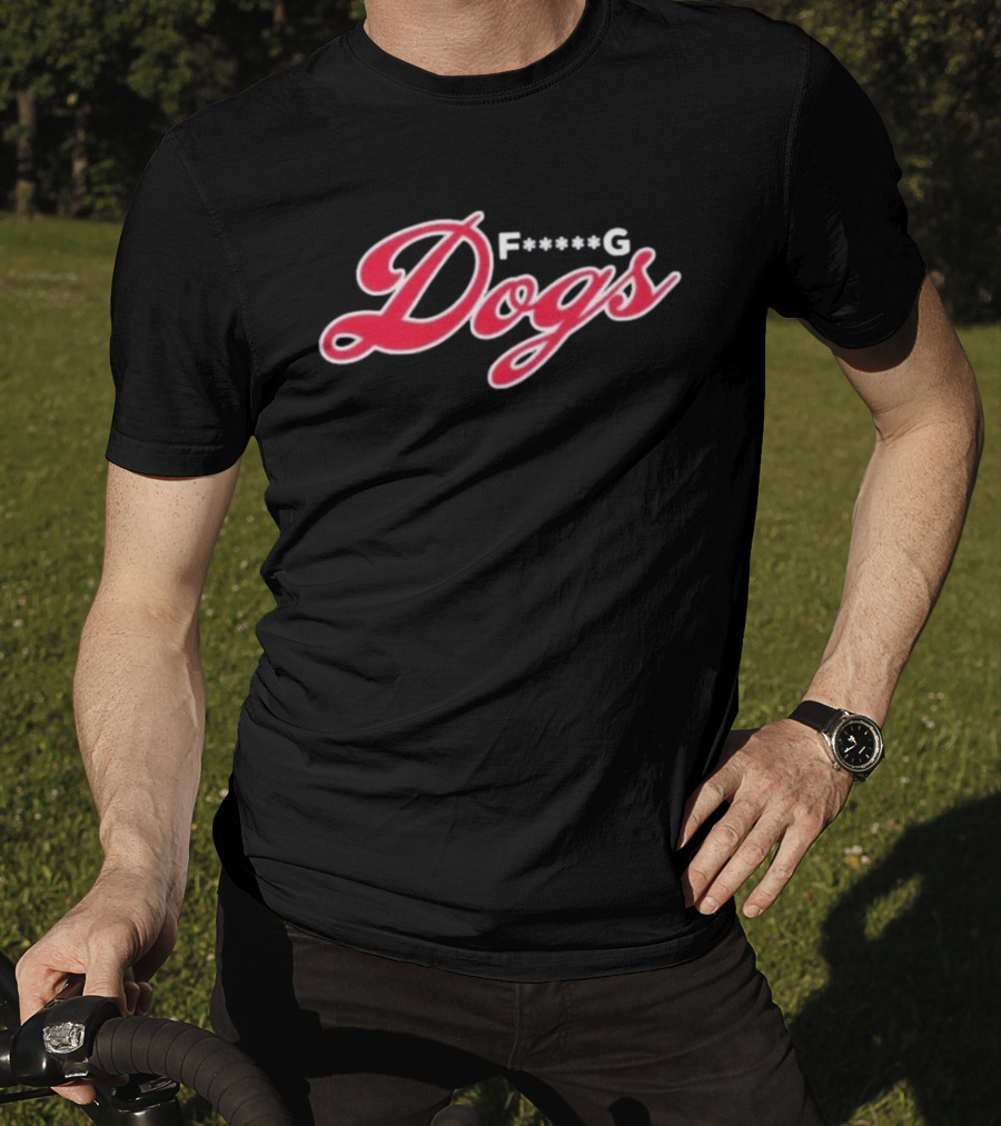F<strong></strong>*G Dogs Humor Pet Canine T-Shirt
