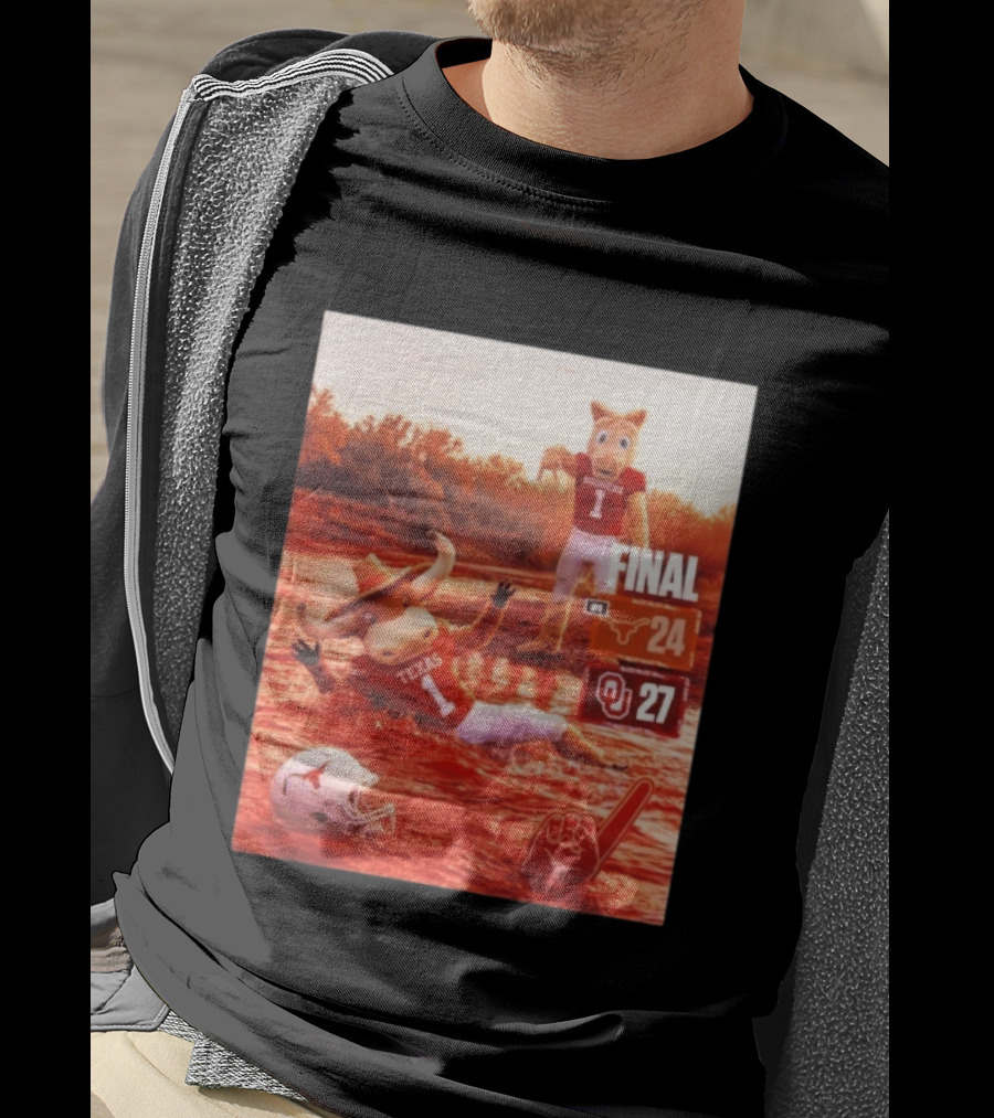 Texas Vs Oklahoma Final Score Longhorns 24 Sooners 27 T-Shirt