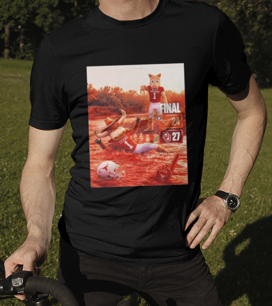 Texas Vs Oklahoma Final Score Longhorns 24 Sooners 27 T-Shirt