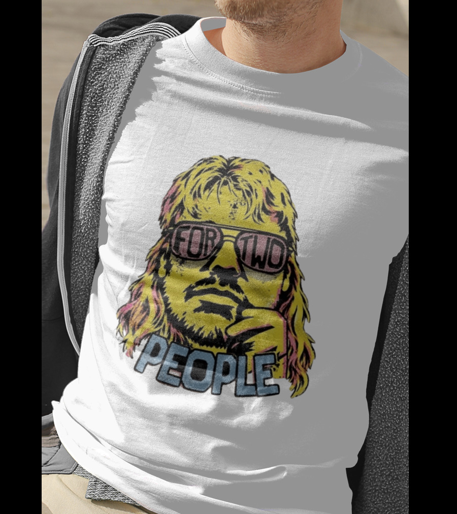 Joe Dirt David Spade Mullet For Two People T-Shirt