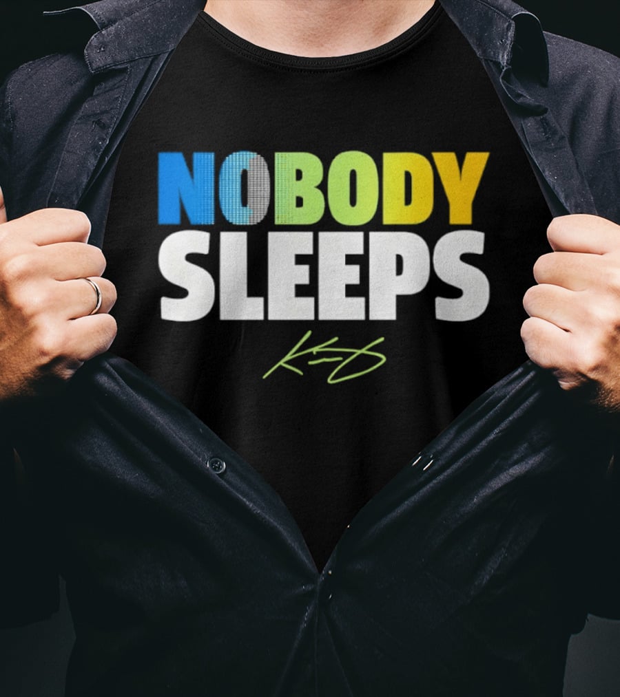 Nobody Sleeps KD Kevin Durant Signature T-Shirt