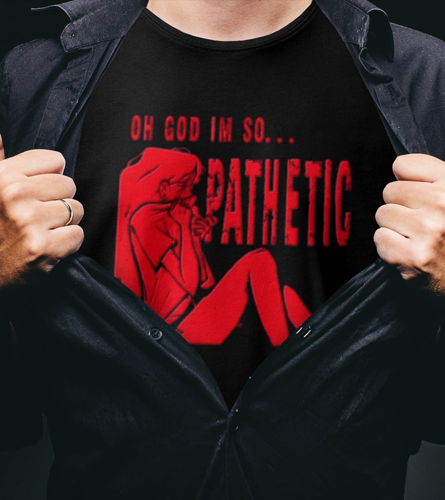OH GOD IM SO Pathetic Girl Covering Face Sitting Red T-Shirt