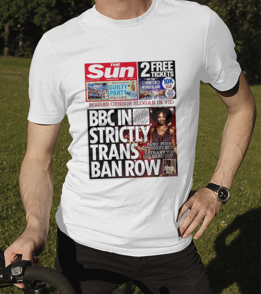 The Sun BBC In Strictly Trans Ban Row Bosses Censor Slogan Bethany Top Blanked Out T-Shirt