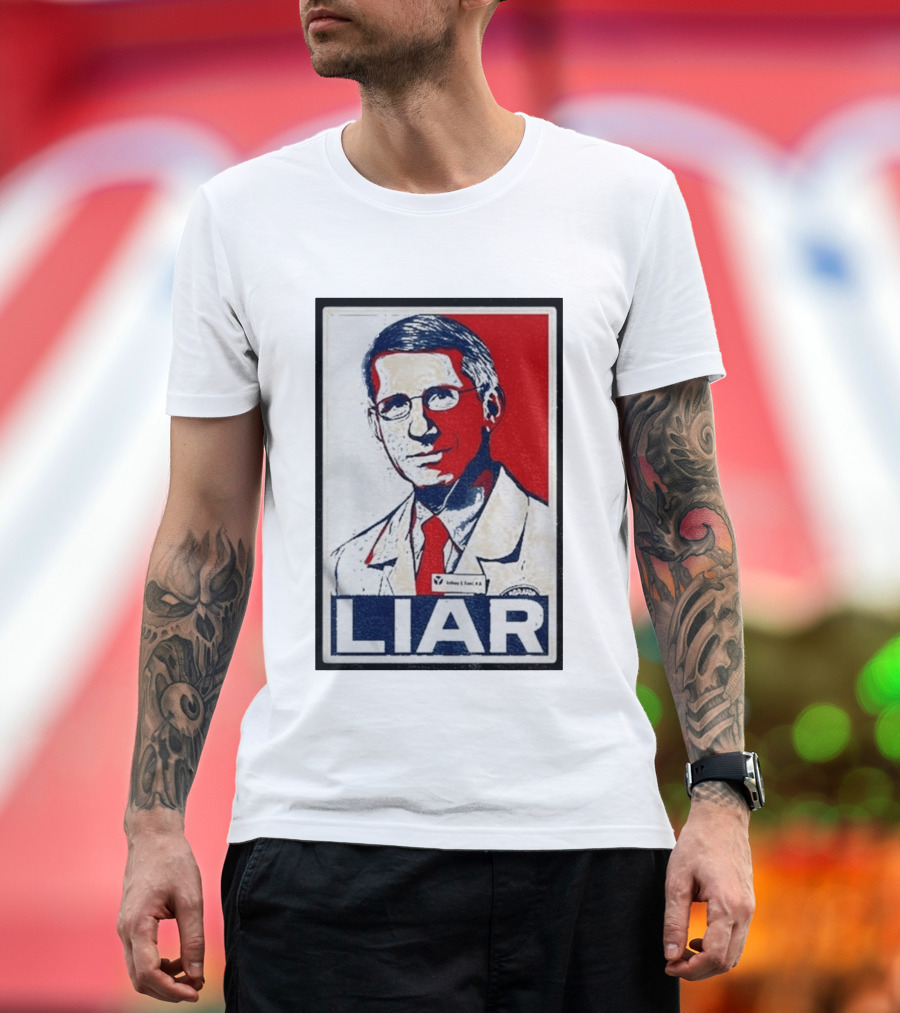 Dr Fauci Liar Political Parody Red White Blue T-Shirt