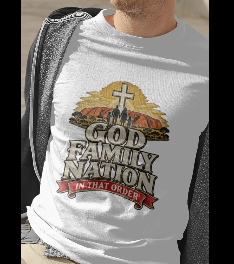 God Family Nation In That Order Cross Sunset Family T-Shirt