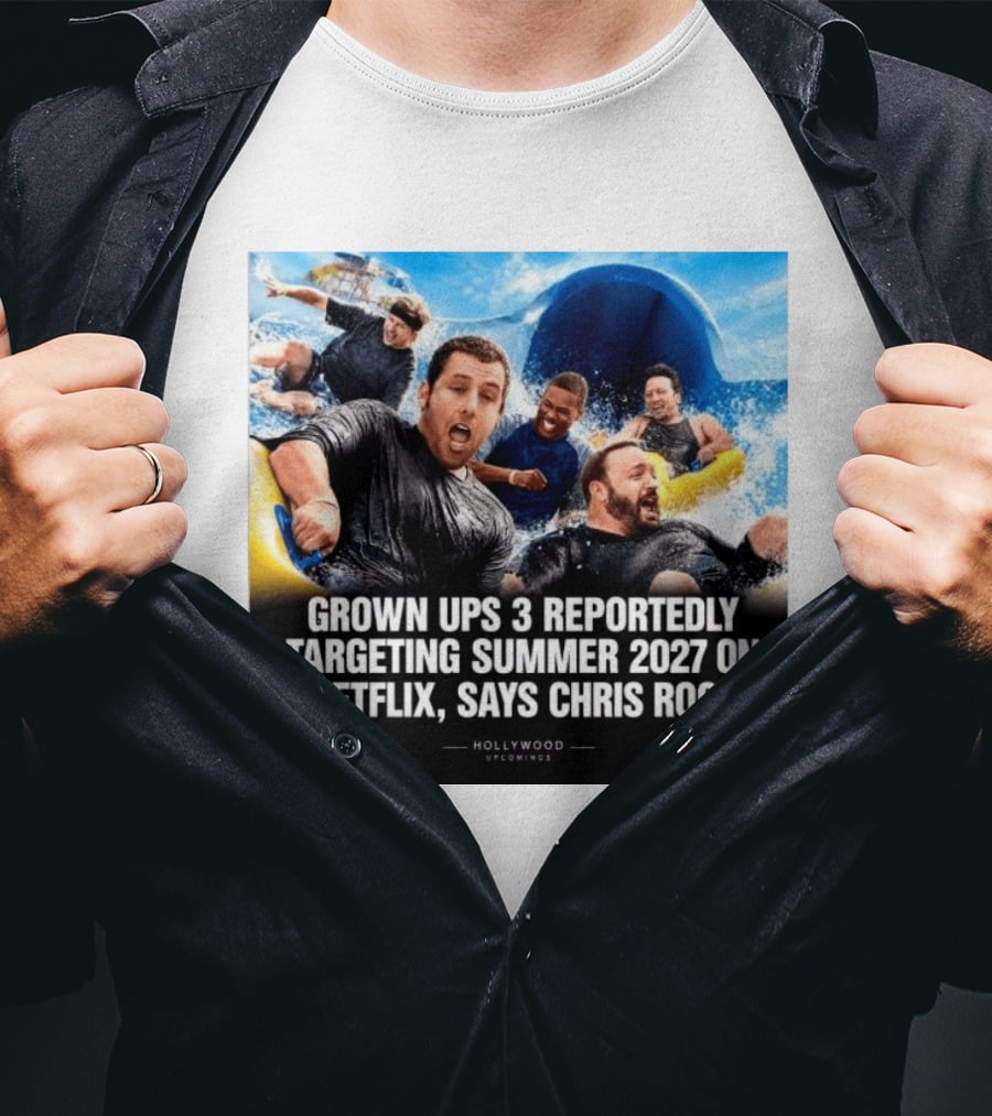 Grown Ups 3 Netflix Release Summer 2027 Chris Rock Announcement T-Shirt