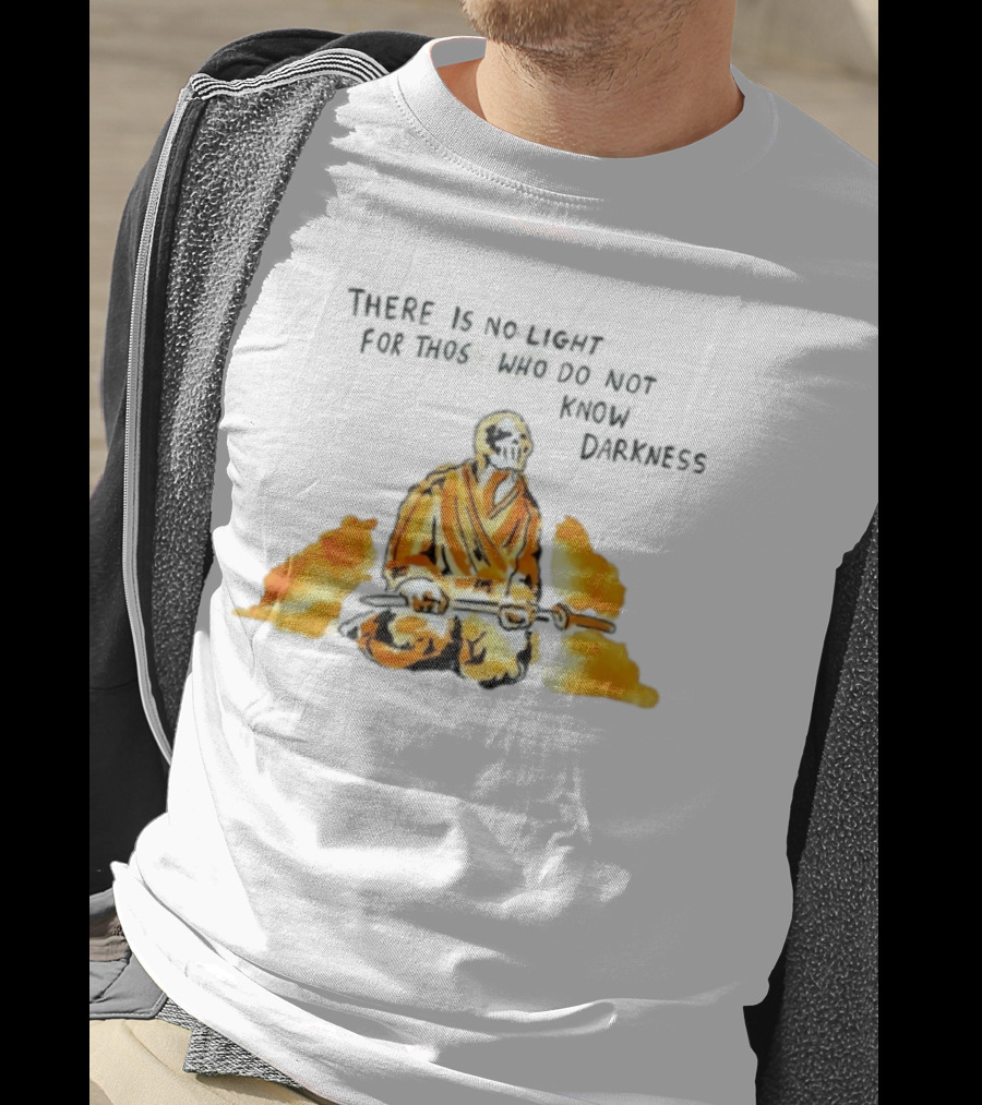 There Is No Light Samurai Skeleton With Sword And Flames T-Shirt