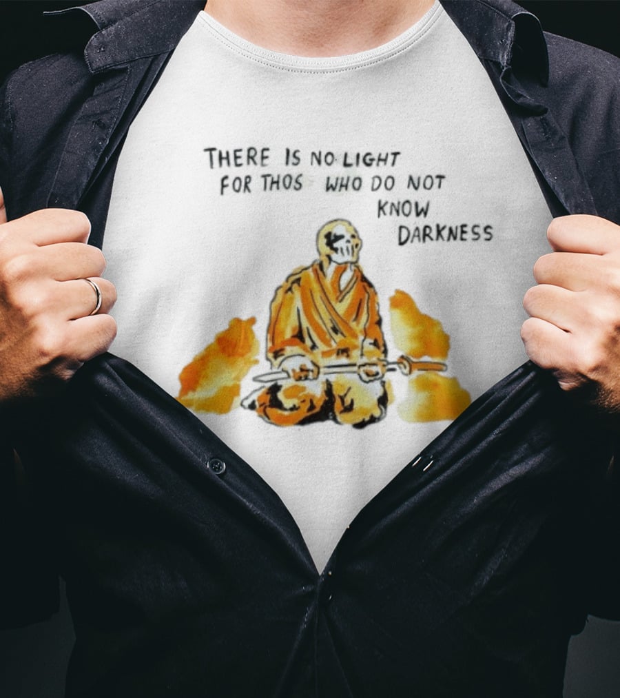 There Is No Light Samurai Skeleton With Sword And Flames T-Shirt