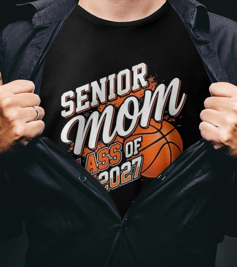 Senior Mom Basketball Class Of 2027 T-Shirt
