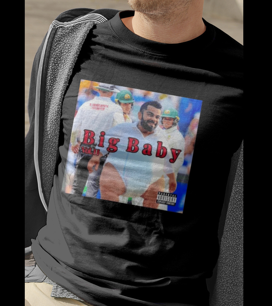 Virat Kohli Big Baby Vol II Bootleg Cricket Explicit Content T-Shirt