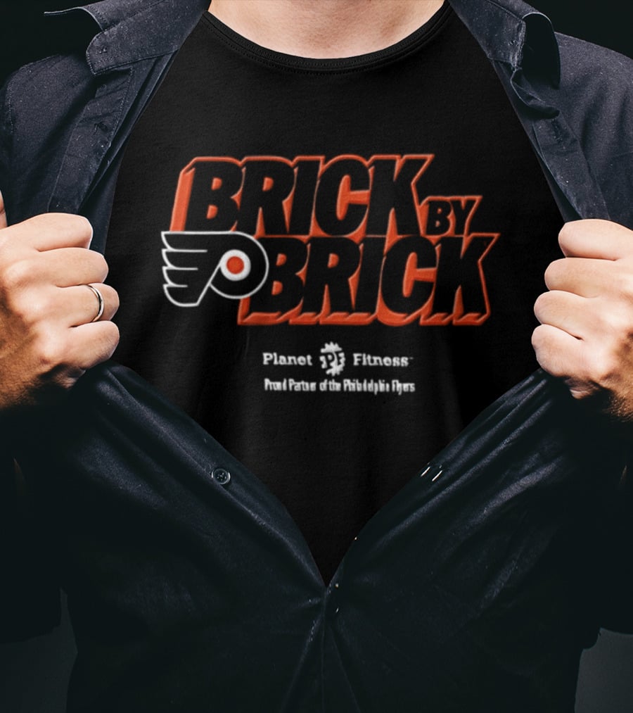 Brick By Brick Philadelphia Flyers Planet Fitness Partnership T-Shirt