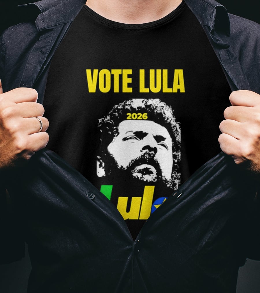 Vote Lula 2026 PT Brazil Politics Election Campaign T-Shirt