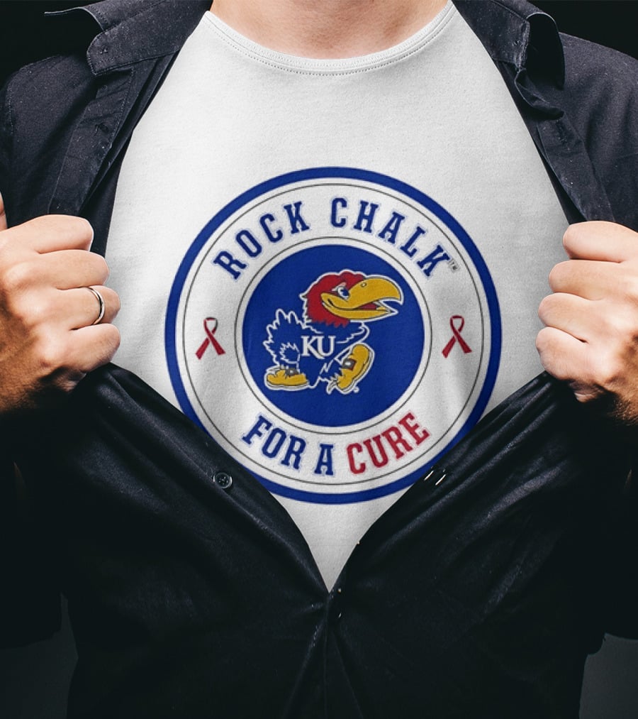 Rock Chalk KU Jayhawks For A Cure T-Shirt
