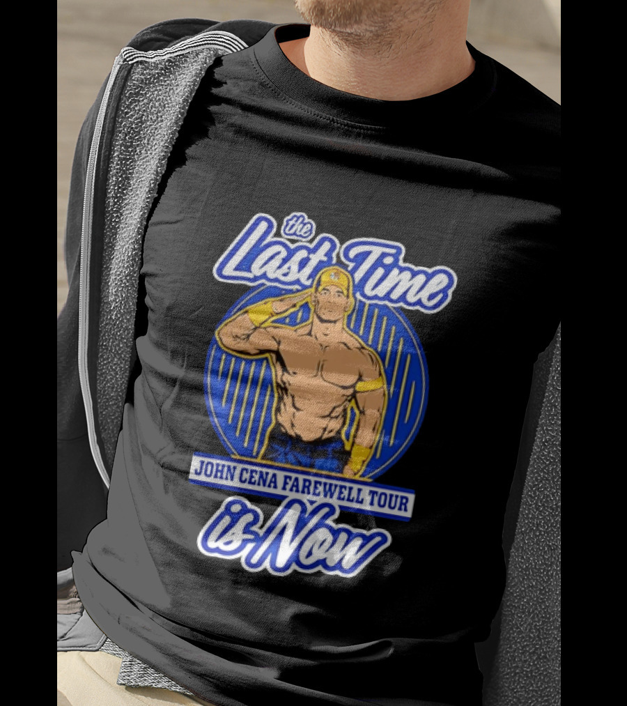 The Last Time John Cena Farewell Tour Is Now T-Shirt