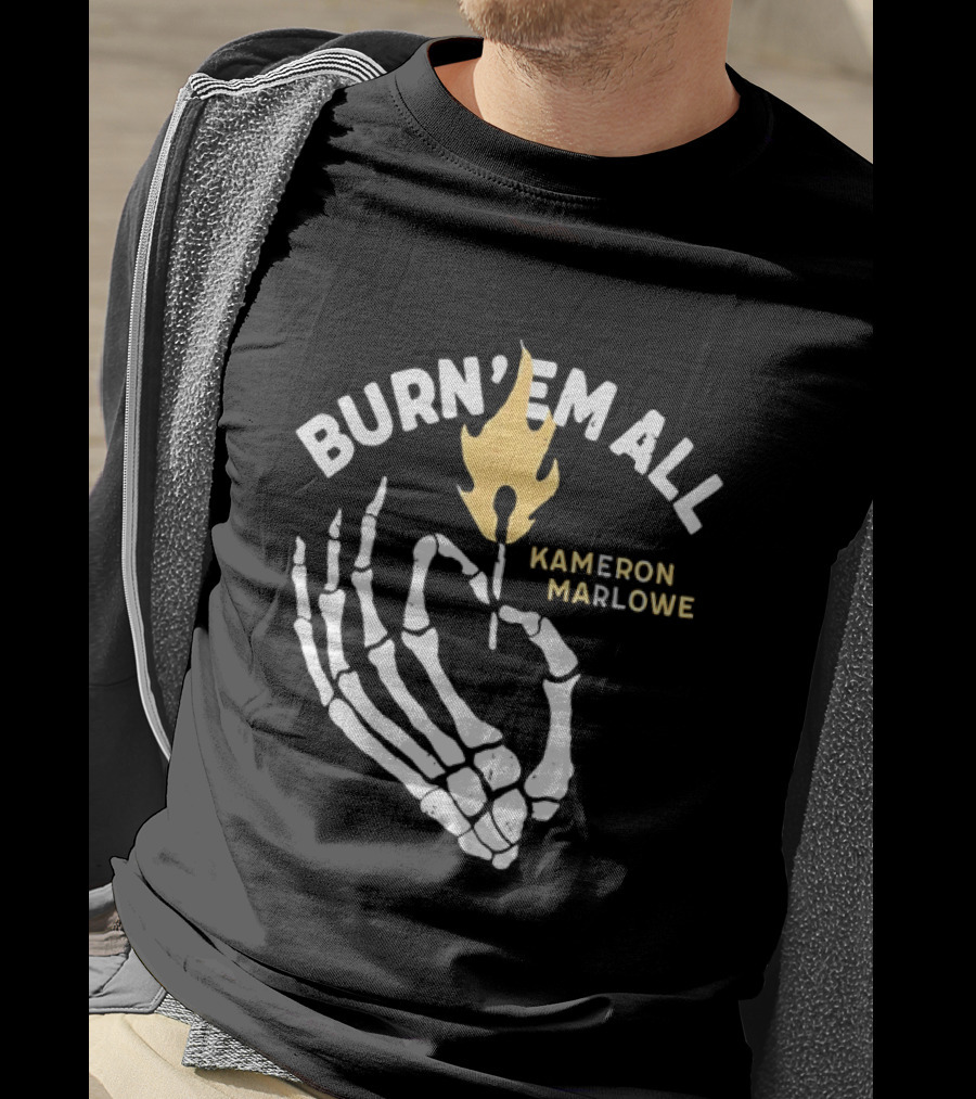 Burn 'Em All Kameron Marlowe Skeleton Flame T-Shirt