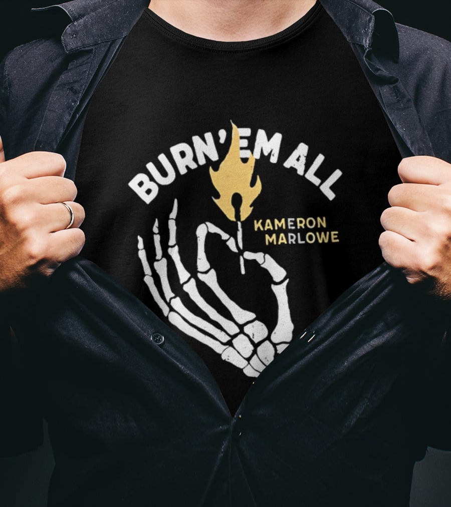 Burn 'Em All Kameron Marlowe Skeleton Flame T-Shirt