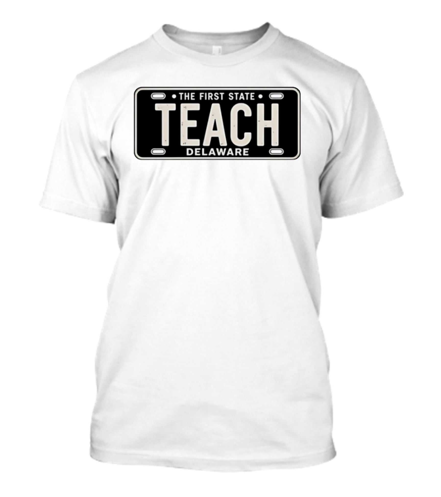 TEACH Delaware The First State License Plate T-Shirt