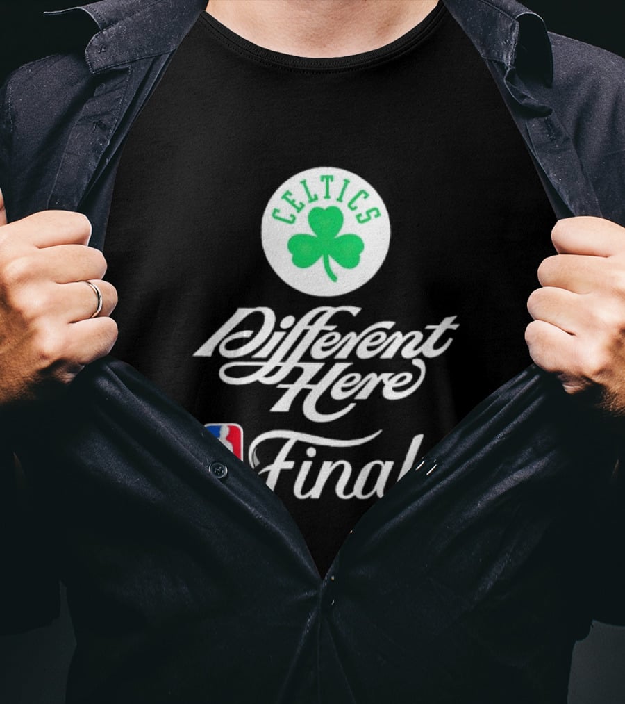 Celtics Different Here Finals NBA Boston Celtics T-Shirt