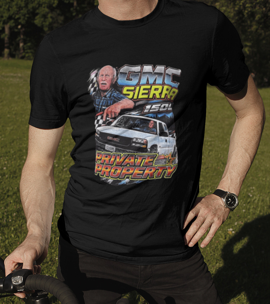 GMC Sierra 1500 Private Property Racing T-Shirt