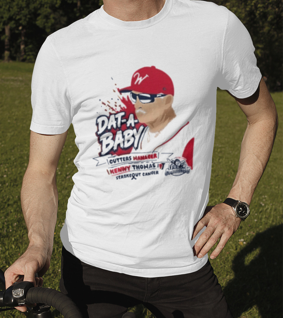 Dat A Baby Outters Manager Kenny Thomas Staskequt Cancer T-Shirt