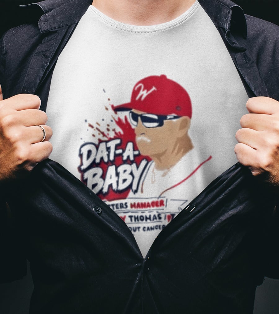 Dat A Baby Outters Manager Kenny Thomas Staskequt Cancer T-Shirt