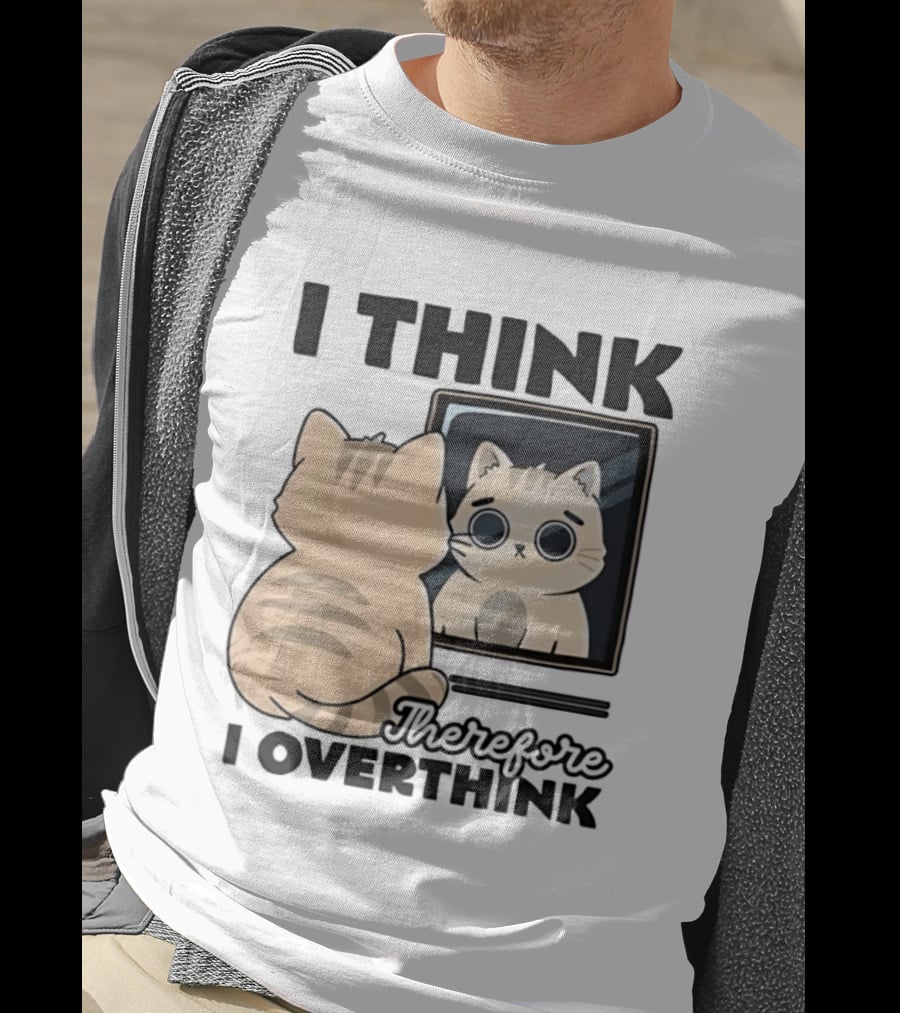 Cat I Think Therefore I Overthink Mirror Reflection T-Shirt