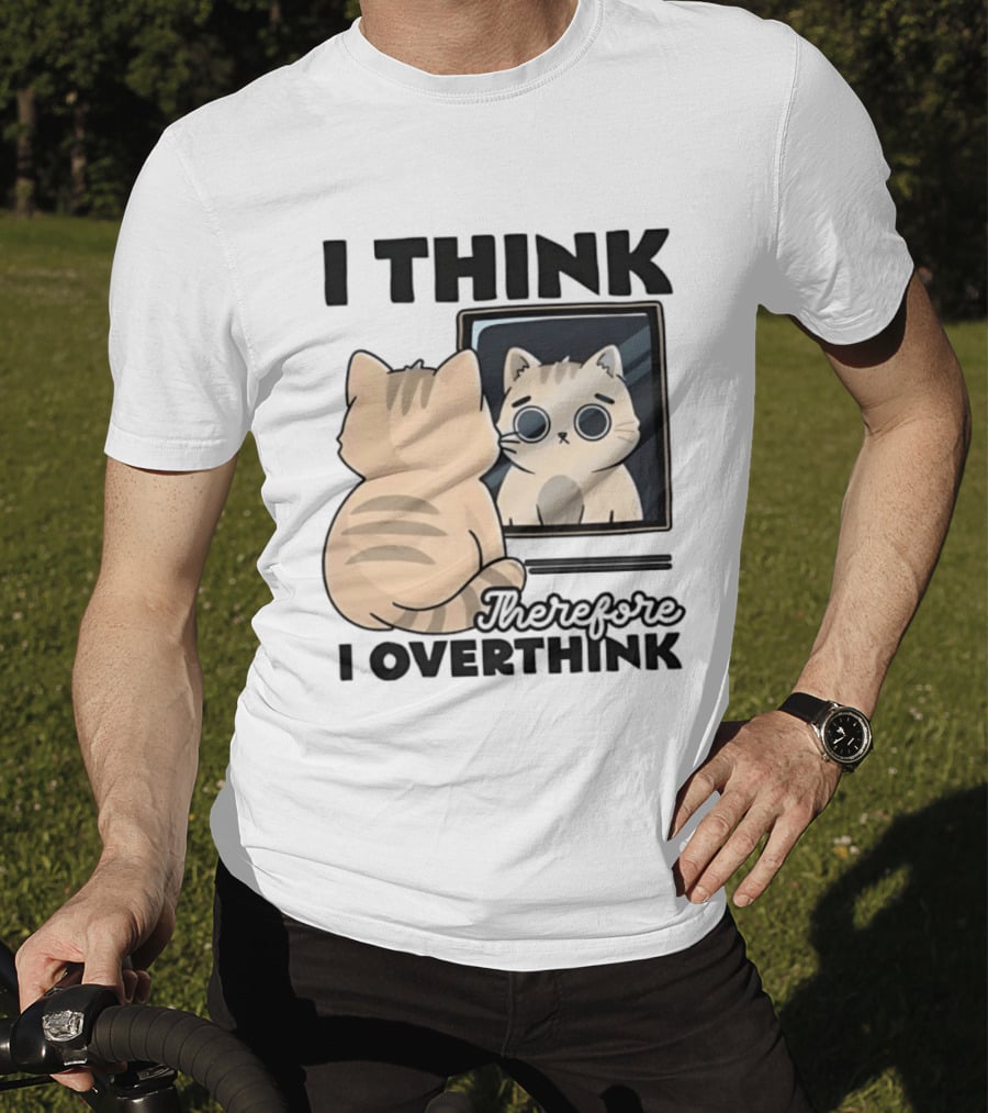 Cat I Think Therefore I Overthink Mirror Reflection T-Shirt