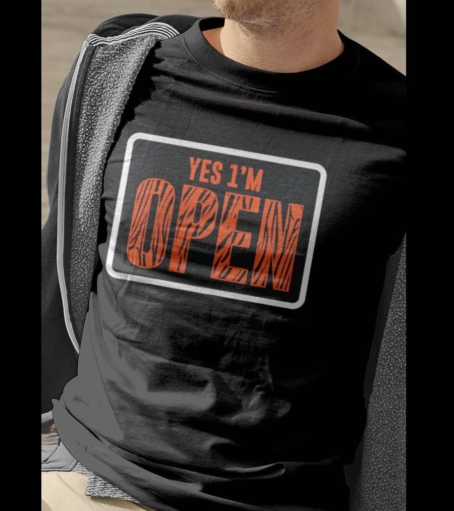 Yes I'm Open Tiger T-Shirt