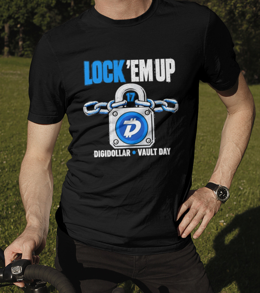 Lock 'Em Up 17 Digidollar Vault Day Cryptocurrency Security T-Shirt