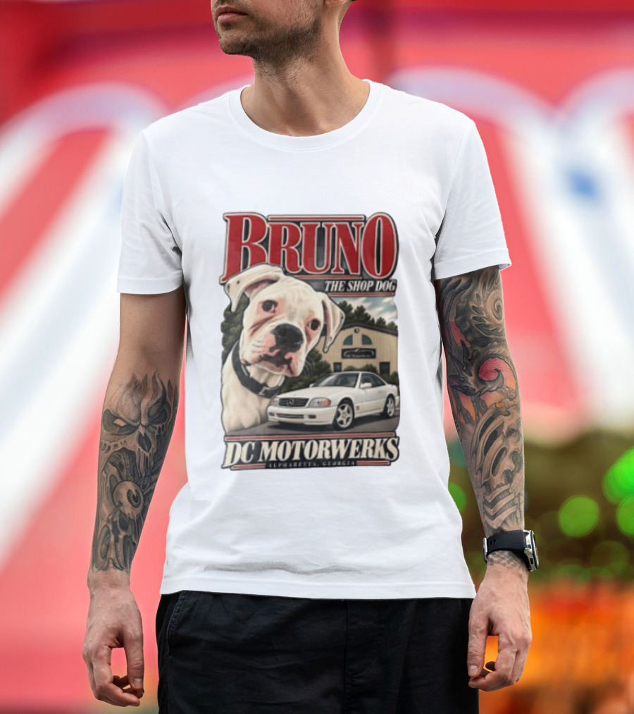 BRUNO THE SHOP DOG DC Motorwerks Alpharetta Georgia Boxer Dog White Car Building T-Shirt