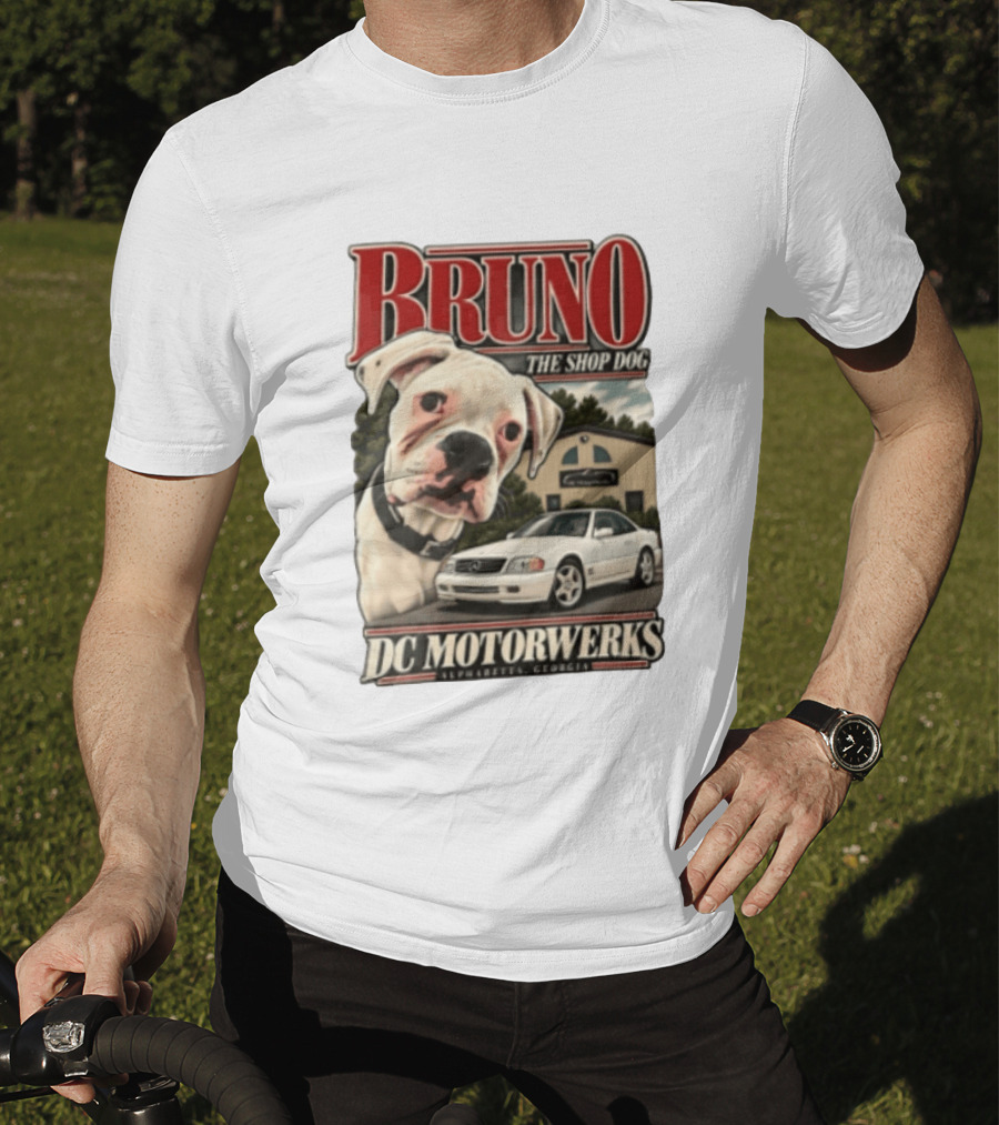 BRUNO THE SHOP DOG DC Motorwerks Alpharetta Georgia Boxer Dog White Car Building T-Shirt