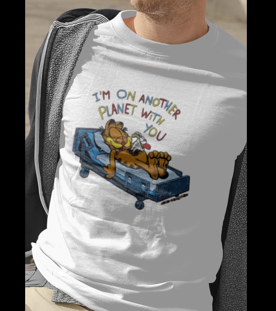 I'm On Another Planet With You Orange Cat Relaxing In Hospital Bed T-Shirt