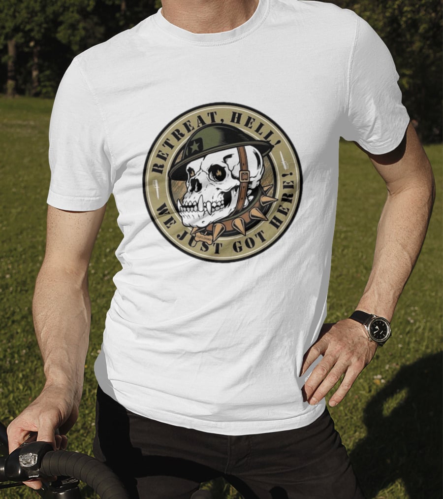 Retreat Hell We Just Got Here Teufelshunde Skull Military Helmet And Spikes T-Shirt