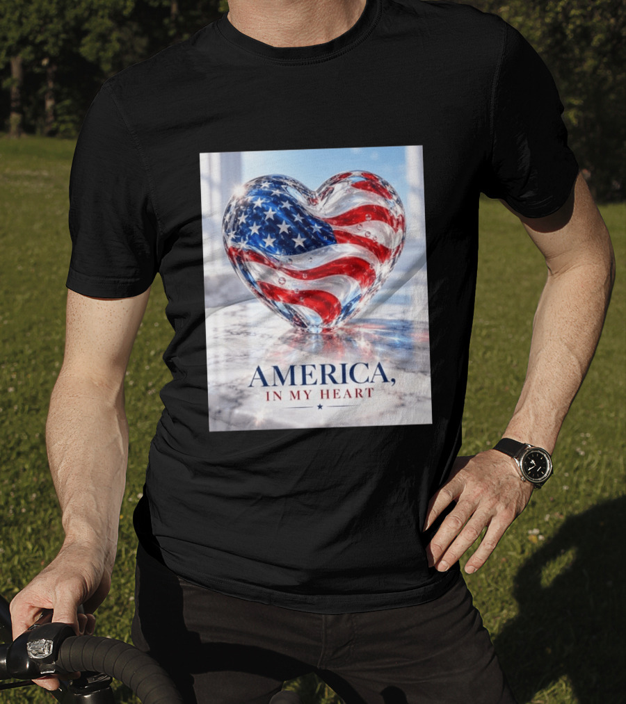 America In My Heart Flag Heart Glass T-Shirt