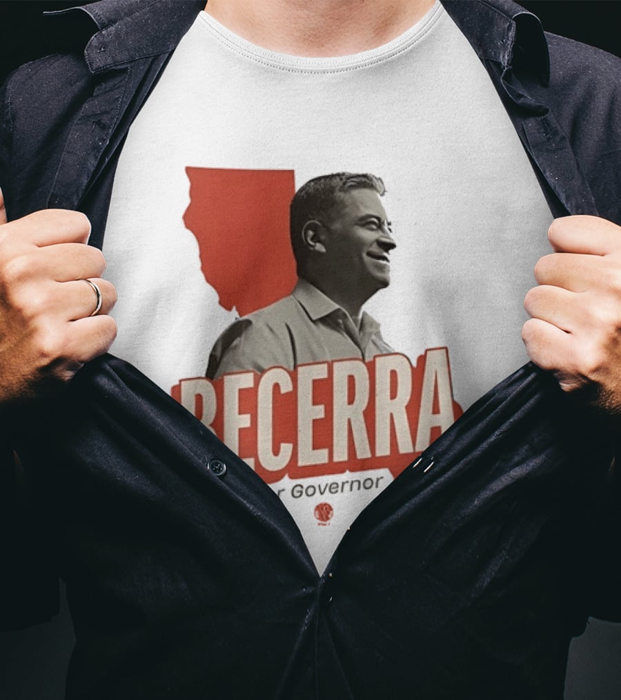 Becerra For Governor Election Campaign T-Shirt